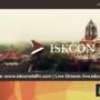 Iskcon Delhi Live – Delhi Video